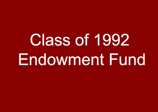 Class of 1992 Endowment Fund